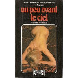 Seller image for UN PEU AVANT LE CIEL for sale by secretdulivre