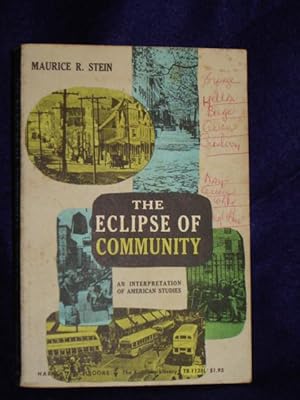 Image du vendeur pour The Eclipse of Community: an interpretation of American studies mis en vente par Gil's Book Loft