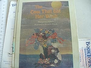 Seller image for The Cow That Got Her Wish for sale by Thomas F. Pesce'