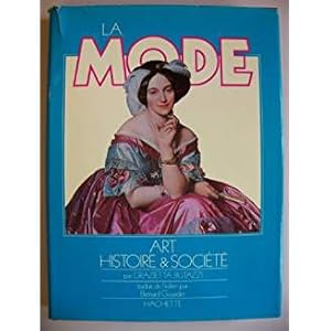 Immagine del venditore per La Mode. Art, Histoire & Socit. venduto da Antiquariat Heinzelmnnchen