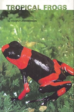 Imagen del vendedor de Tropical Frogs a la venta por Frank's Duplicate Books