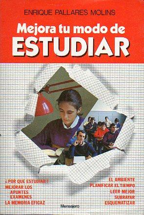 Imagen del vendedor de MEJORA TU MODO DE ESTUDIAR. 2 ed. a la venta por angeles sancha libros