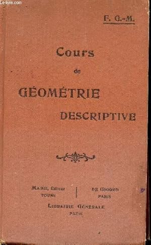 Seller image for COURS DE GEOMETRIE DESCRIPTIVE / CLASSES DE PREMIERE C ET D ET CLASSES DE MATHEMATIQUES. for sale by Le-Livre