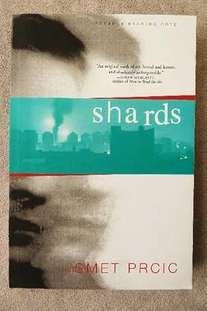 Seller image for Shards : A Novel for sale by Call Phil Now - Books