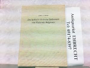 Bild des Verkufers fr Das keltisch-rmische Grberfeld von Wederath-Belginum. 2. Teil: Grber 429-883 ausgegraben 1956/1957. Trierer Grabungen u. Forschungen, Bd. VI,2. zum Verkauf von Antiquariat Ehbrecht - Preis inkl. MwSt.
