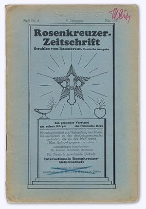 Rosenkreuzer-Zeitschrift. Strahlen vom Rosenkreuz. 4. Jhg. 1931, Heft Nr. 5 (= Mai). Monatsschrif...