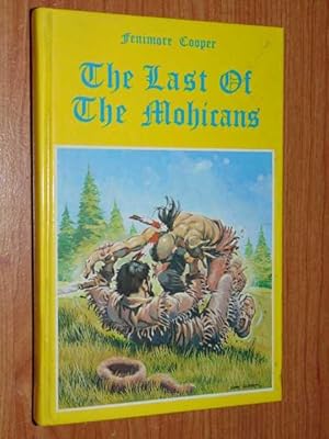 Seller image for The Last Of The Mohicans for sale by Serendipitous Ink