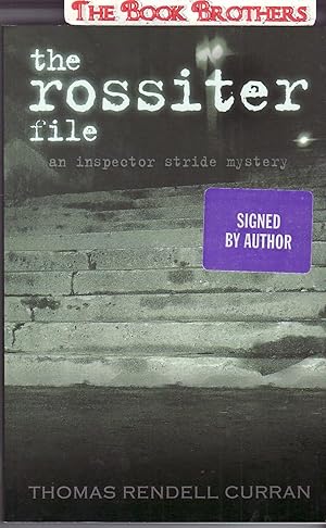 Imagen del vendedor de The Rossiter File : An Inspector Stride Mystery a la venta por THE BOOK BROTHERS