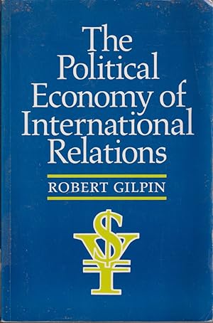 Seller image for The Political Economy Of International Relations for sale by Jonathan Grobe Books