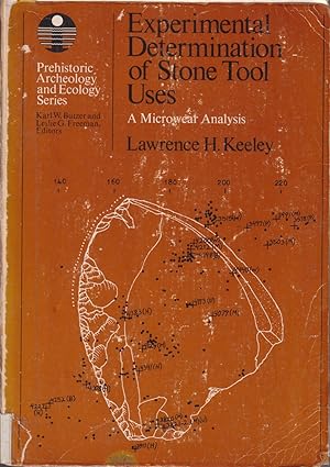 Seller image for Experimental Determination Of Stone Tool Uses: A Microwear Analysis for sale by Jonathan Grobe Books