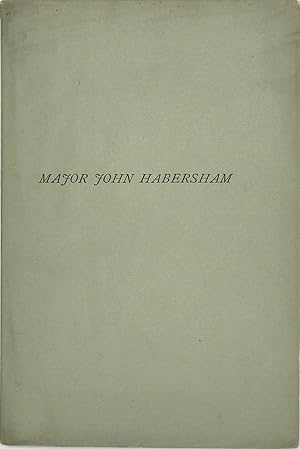 BIOGRAPHICAL SKETCH OF THE HONORABLE MAJOR JOHN HABERSHAM OF GEORGIA