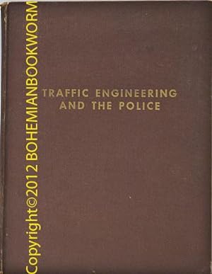 Traffic Engineering and the Police