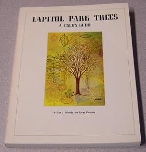 Capitol Park Trees: A Users Guide; Signed