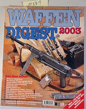 Image du vendeur pour Waffen Digest 2003 mis en vente par Antiquariat Trger