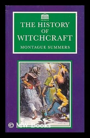 Imagen del vendedor de The history of witchcraft / Montague Summers a la venta por MW Books Ltd.