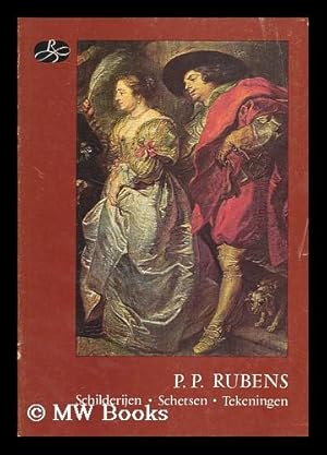 Imagen del vendedor de P.P. Rubens : schilderijen - olieverfschetsen - tekeningen; tentoonstelling 29 juni - 30 september 1977 a la venta por MW Books Ltd.