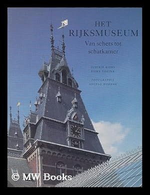Seller image for Het Rijksmuseum : van schets tot schatkamer [Language: Dutch] for sale by MW Books Ltd.