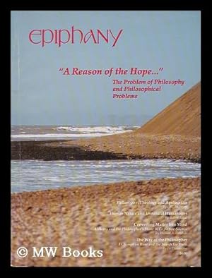 Seller image for Epiphany : a journal of faith and insight. Volume 11, number 4, Summer 1991 for sale by MW Books