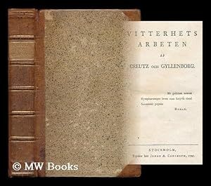 Imagen del vendedor de Vitterhets Arbeten / af Creutz och Gyllenborg [Language: Swedish] a la venta por MW Books