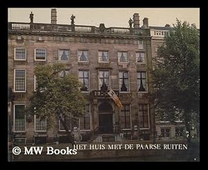 Image du vendeur pour Het huis met de paarse ruiten en de Familie van Loon in Amsterdam / M.N. van Loon en I.H. van Eeghen ; met voorwoord van Ir. R. Meischke mis en vente par MW Books