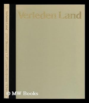 Immagine del venditore per Verleden land : archeologische opgravingen in Nederland / J.H.F. Bloemers, L.P. Louwe Kooijmans, H. Sarfati venduto da MW Books