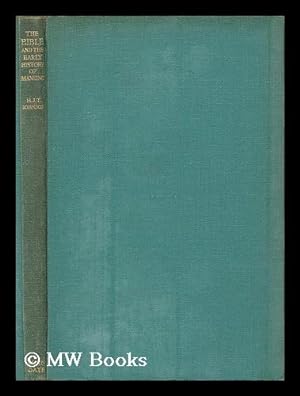 Image du vendeur pour The Bible and the early history of mankind / by Humphrey J.T. Johnson mis en vente par MW Books