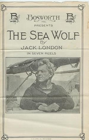 BOSWORTH INC. PRESENTS THE SEA WOLF BY JACK LONDON in Seven Reels