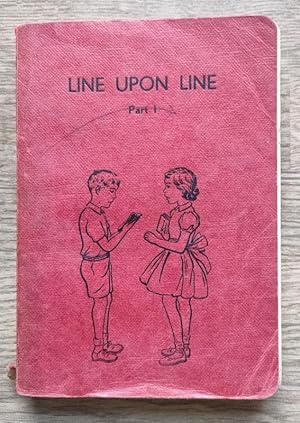 Seller image for Line Upon Line: Part 1 for sale by Peter & Rachel Reynolds