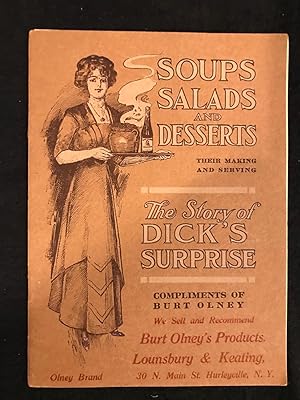 Dick's Surprise ; The Story of a Delightful Dinner Served the Unexpected Guest ; Complete Recipes...