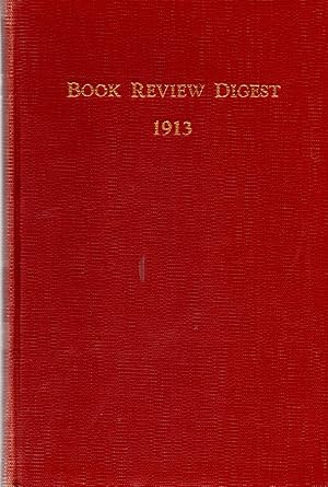 Imagen del vendedor de The Cumulative Book Review Digest Ninth Annual Cumulation 1913 a la venta por Book Booth