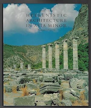Hellenistic Architecture in Asia Minor