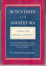 Seller image for Scientists and Amateurs: A History of The Royal Society for sale by Callaghan Books South