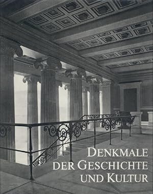 Denkmale der Geschichte und Kultur. Ihre Erhaltung und Pflege in der Deutschen Demokratischen Rep...