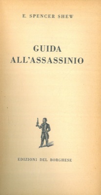 Seller image for Guida all'assassinio. for sale by Libreria Piani