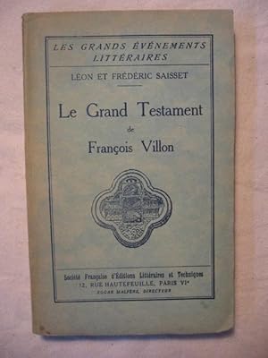 Seller image for Le grand testament de Franois Villon for sale by Tant qu'il y aura des livres