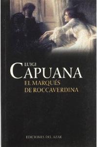 Imagen del vendedor de EL MARQUES DE ROCCAVERDINA a la venta por KALAMO LIBROS, S.L.