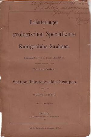 Bild des Verkufers fr Erluterungen zur geologischen Specialkarte des Knigreichs Sachsen. Section Frstenwalde-Graupen. Blatt 120 von C. Gbert und R. Beck. zum Verkauf von Antiquariat Carl Wegner