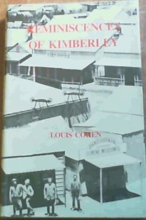 Bild des Verkufers fr Reminiscences of Kimberley zum Verkauf von Chapter 1