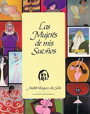 Bild des Verkufers fr LAS MUJERES DE MIS SUEOS zum Verkauf von Librera Torren de Rueda