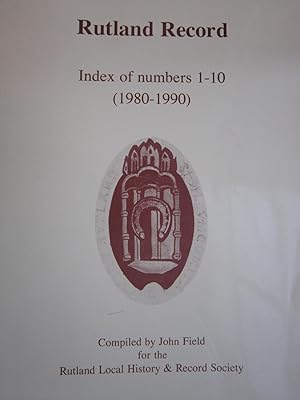 Seller image for Rutland Record INDEX of numbers 1-10 1980-1990 for sale by Windmill Books