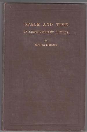 Space And Time In Contemporary Physics; An Introduction To The Theory Of Relativity And Gravitation