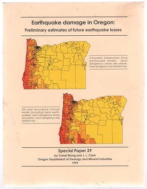 Image du vendeur pour Earthquake Damage in Oregon: Preliminary Estimates of Future Earthquake Losses. mis en vente par Truman Price & Suzanne Price / oldchildrensbooks