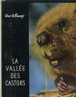 Image du vendeur pour LA VALLEE DES CASTORS mis en vente par Le-Livre