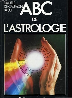 Image du vendeur pour ABC DE L'ASTROLOGIE mis en vente par Le-Livre
