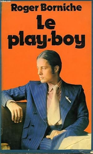 Seller image for LE PLAY BOY for sale by Le-Livre