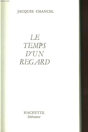 Image du vendeur pour LE TEMPS D UN REGARD mis en vente par Le-Livre