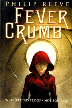 Seller image for FEVER CRUMB for sale by Grandmahawk's Eyrie