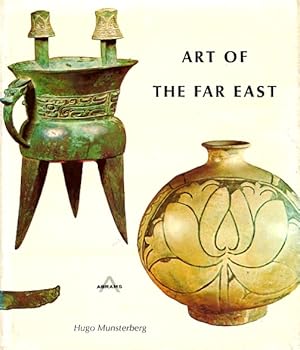 Seller image for Art of the Far East for sale by LEFT COAST BOOKS