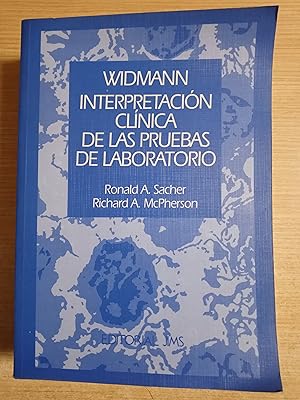 Seller image for WIDMANN INTERPRETACION CLINICA DE LAS PRUEBAS DE LABORATORIO for sale by Gibbon Libreria