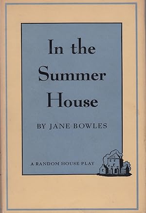 Seller image for IN THE SUMMER HOUSE. for sale by ABLEBOOKS